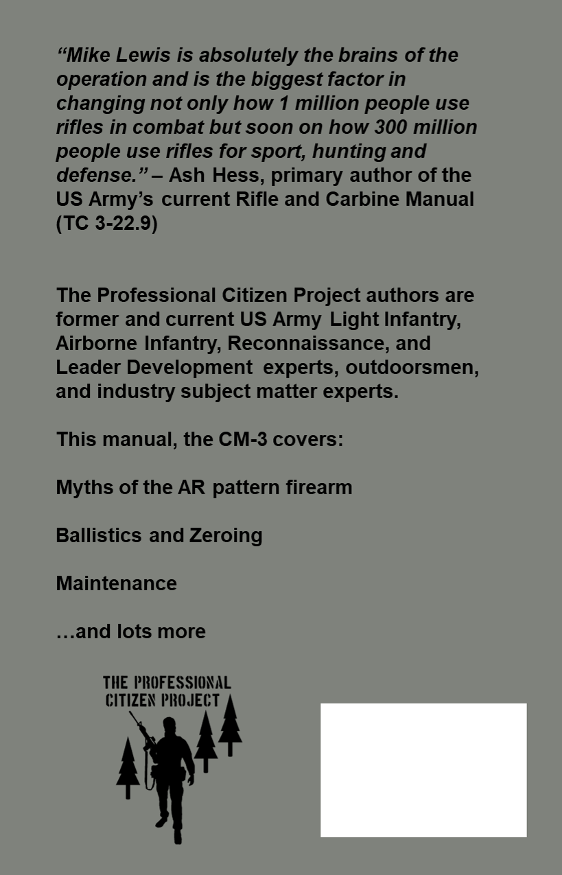 CM-3 AR Pattern Rifle and Carbine Manual (also on Amazon)